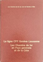 🇨🇭 La Ligne CFF Genève-Lausanne Les Chemins De Fer En Pays